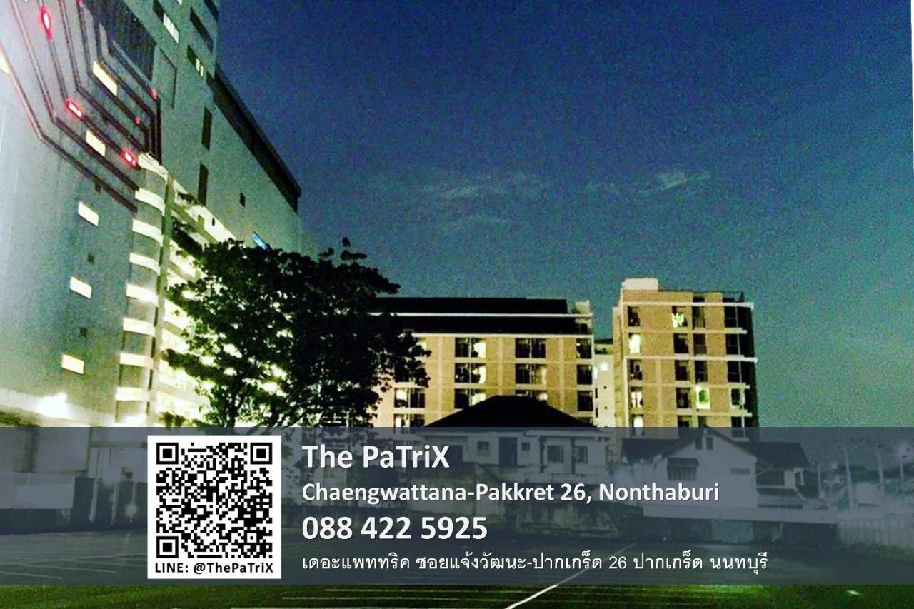 The Patrix Chaengwattana Aparthotel Nonthaburi Exterior photo